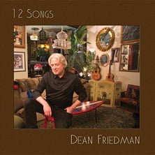 ’12 Songs’ by Dean Friedman (Album)