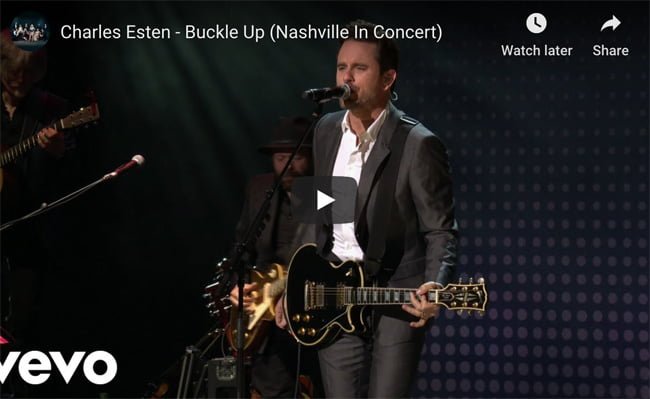 Charles Esten 'Buckle Up' live video