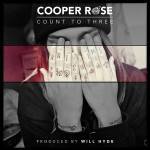 Count To Three by Cooper Rose (EP)