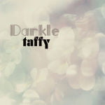 Darkle by Taffy (EP)