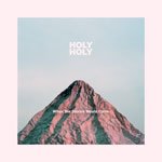‘When The Storms Would Come’ by HOLY HOLY (Album)