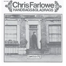 Handbags And Gladrags by Chris Farlowe