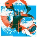 ‘Everybody Works’ by Jay Som (Album)