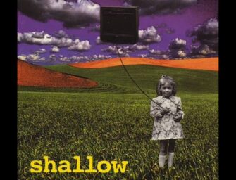 Classic Of The Week: Shallow