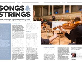 Songs & Strings: Patrick Hamilton’s tips for arranging and orchestration