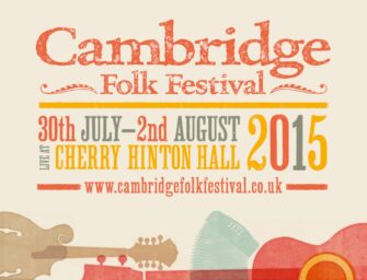 Cambridge Folk Festival 2015 announces first batch of performers