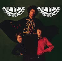 Are You Experienced