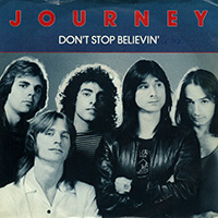 Don't Stop Believin' by Journey