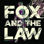 Stoned To Death by Fox And The Law (Album)