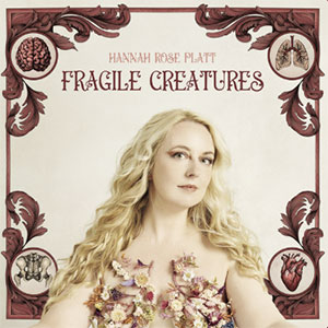 Fragile Creatures