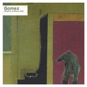 Gomez 'Rhythm & Blues Alibi' cover