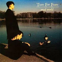 Tears For Fears 'Mad World' single cover